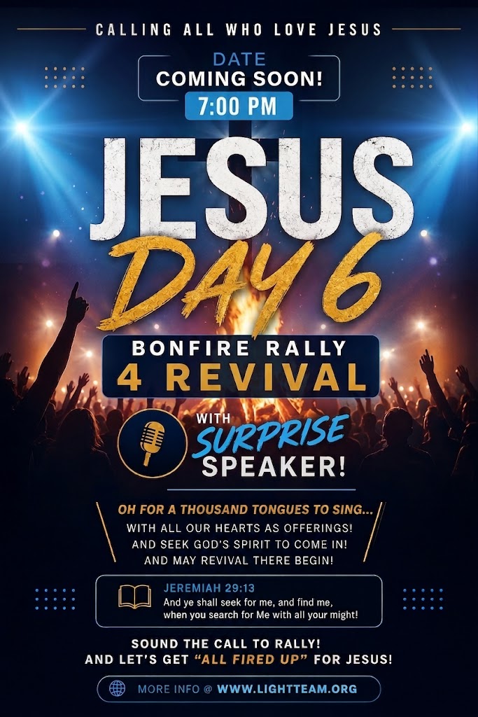 Jesus Day 6 — Bonfire Rally 4 Revival